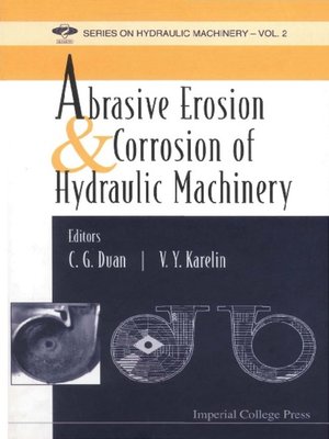 cover image of Abrasive Erosion and Corrosion of Hydraulic Machinery